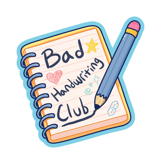 Bad Handwriting Club - Original - 2.5” Vinyl Sticker